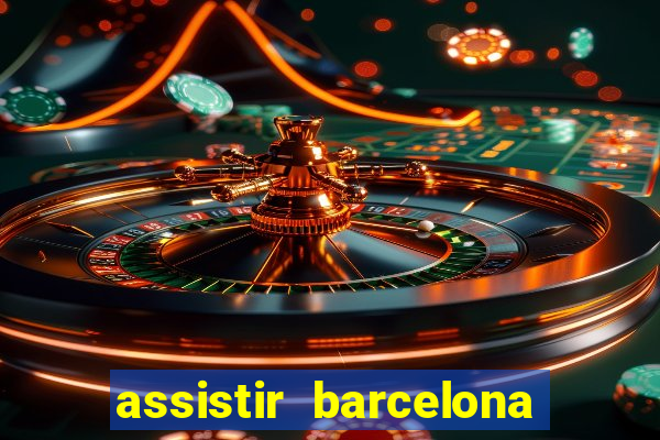 assistir barcelona x liverpool futemax